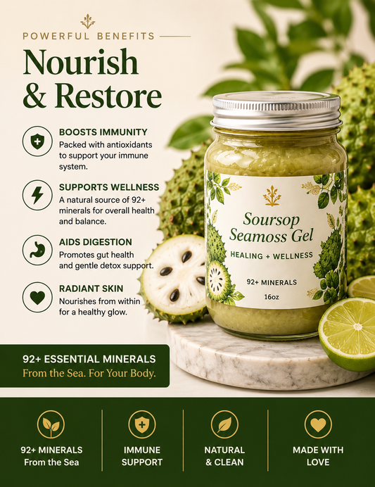 🍈 Soursop Seamoss Gel — Healing & Nourishment Blend